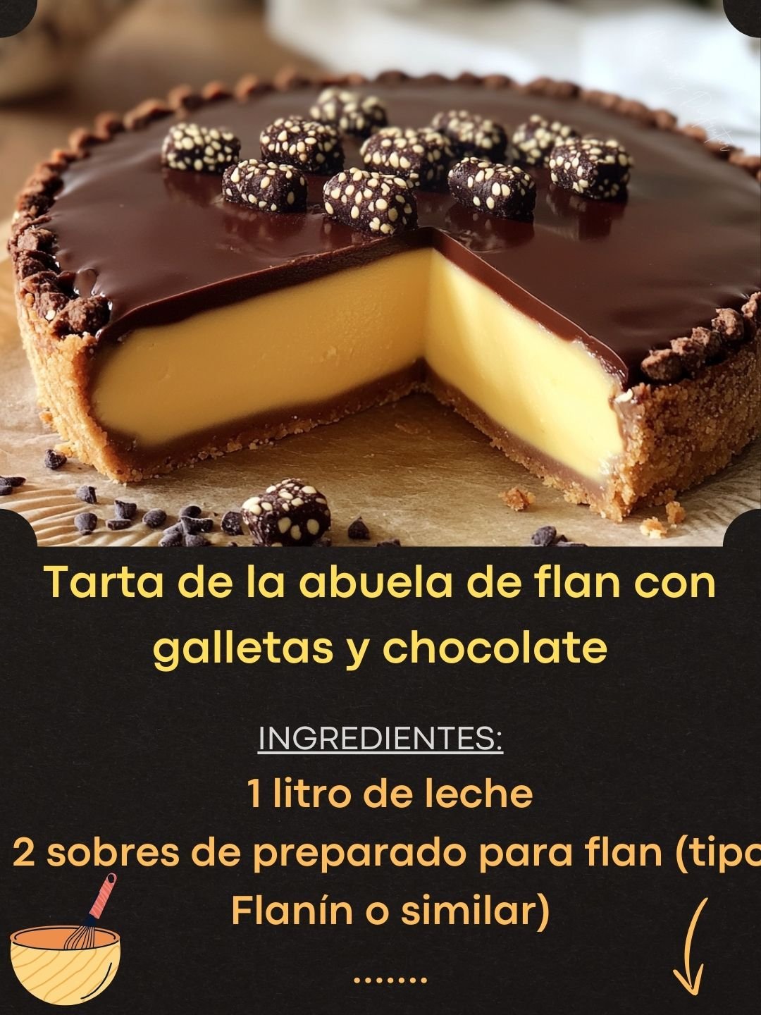 Tarta de la abuela de flan con galletas y chocolate 459158807_122165983742247296_4433498892565429563_n